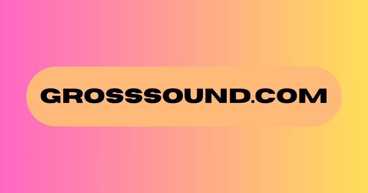 GrossSound.com