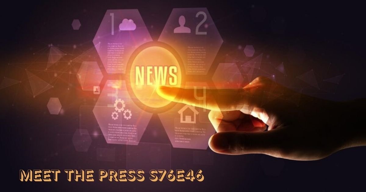 meet the press s76e46