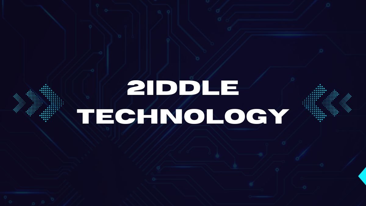 2iddle technology